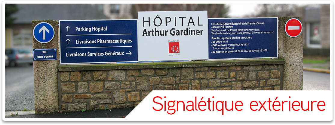 Exemples de signalétique extérieure